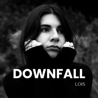 Downfall lyrics | Boomplay Music