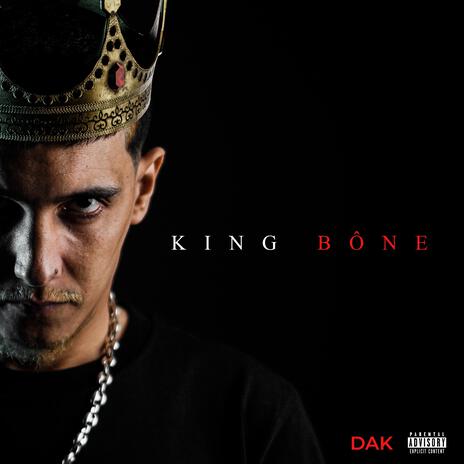 King Bône | Boomplay Music