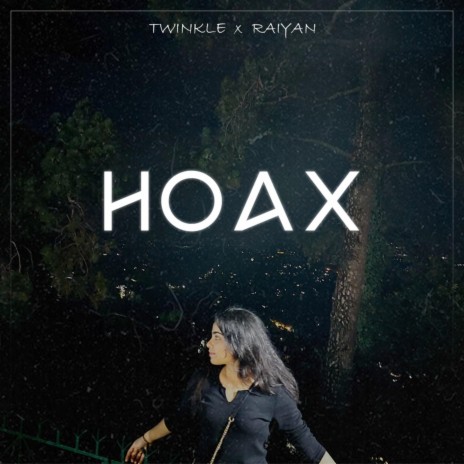Hoax ft. Twinkle Thareja | Boomplay Music