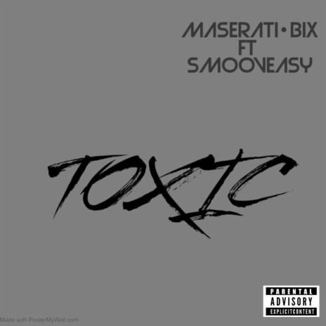 TOXIC | Boomplay Music