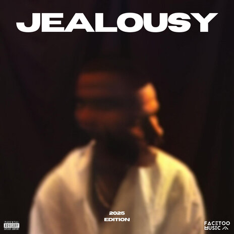 Jealousy (2025 Edition) | Boomplay Music