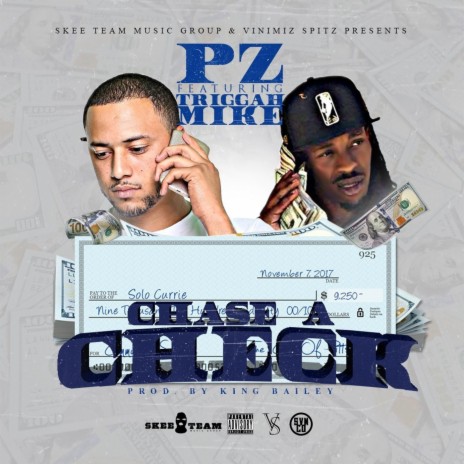 Chase a Check (feat. Triggah Mike) | Boomplay Music