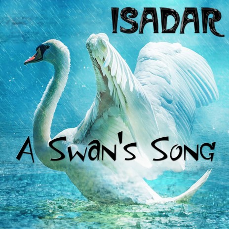 A Swan's Song ft. Fabian Thibodeaux | Boomplay Music