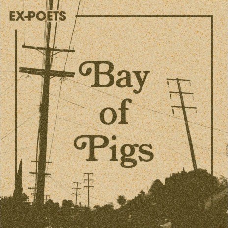 Bay of Pigs | Boomplay Music