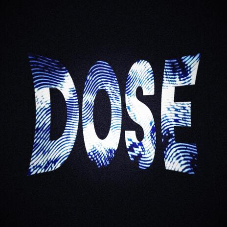 DOSE | Boomplay Music