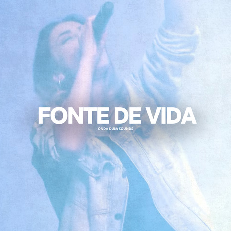 Fonte de Vida (Ao Vivo) | Boomplay Music