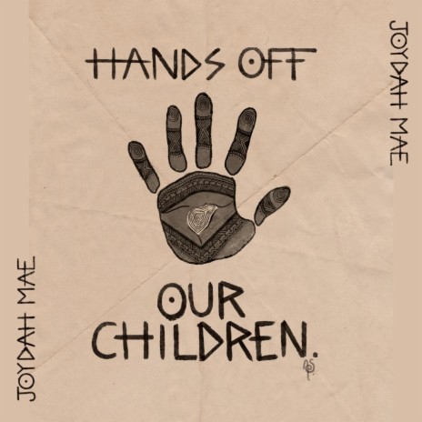 Hands off Our Children (Unplugged) | Boomplay Music