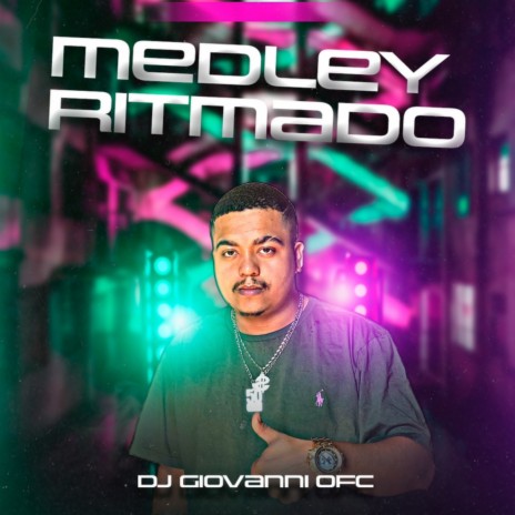 Medley Ritmado ft. Mc J Mito