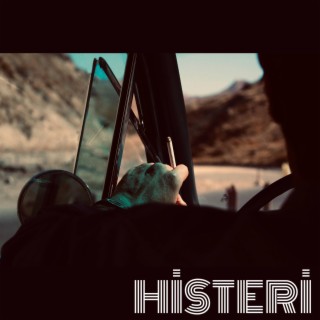 Histeri lyrics | Boomplay Music