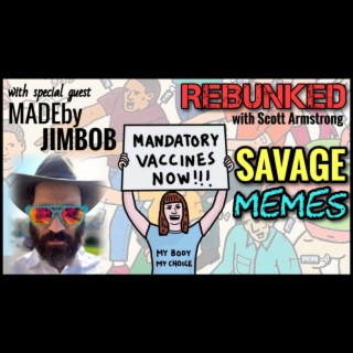 REBUNKED #018 | MADEbyJIMBOB | Savage Memes