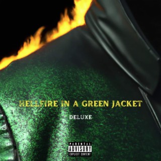 Hellfire In A Green Jacket Deluxe Edition