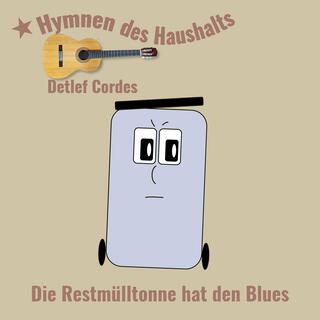 Die Restmülltonne hat den Blues (Akustische Gitarre)