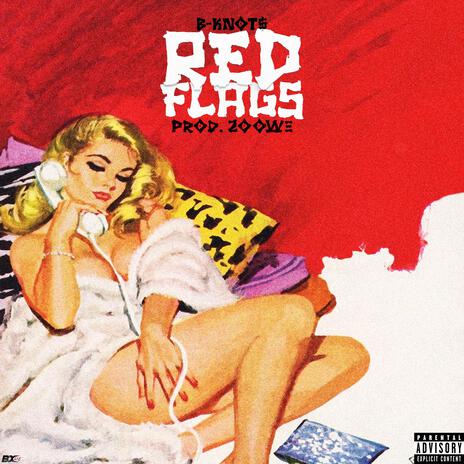 RED FLAGS | Boomplay Music