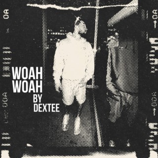 WOAH WOAH lyrics | Boomplay Music