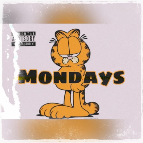 Mondays | Boomplay Music