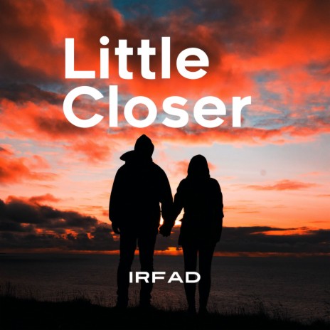 Little Closer | Boomplay Music