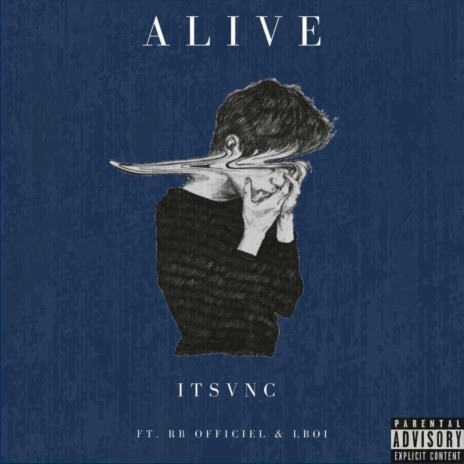 Alive ft. RB OTL & LBOI | Boomplay Music