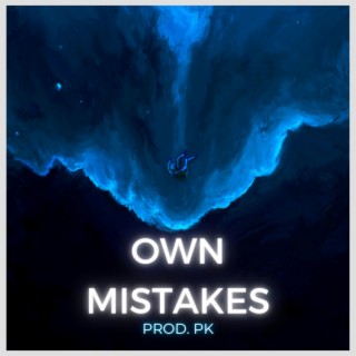 Own Mistakes