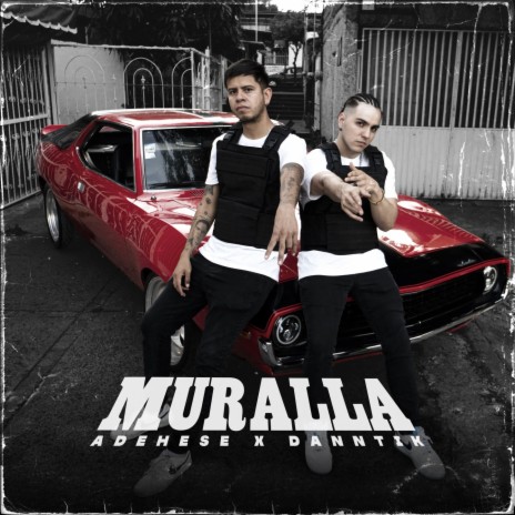 Muralla ft. Danntik