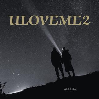 Uloveme2