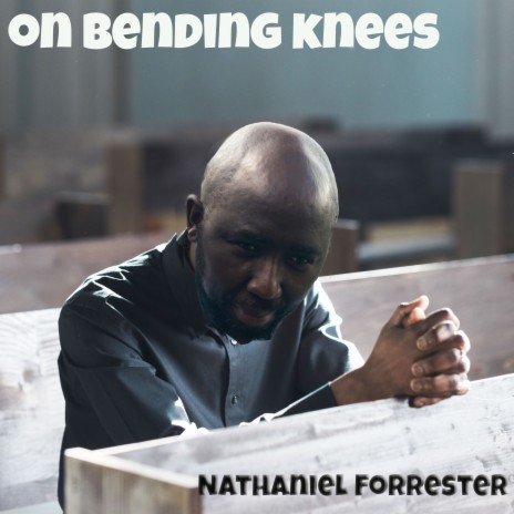 On Bending Knees | Boomplay Music