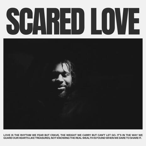 Scared Love