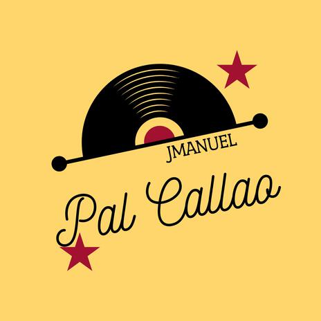 Pal callao | Boomplay Music