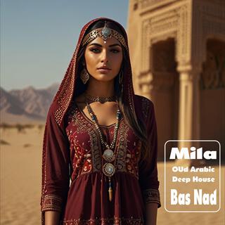 Mila (Oud Arabic Deep House)