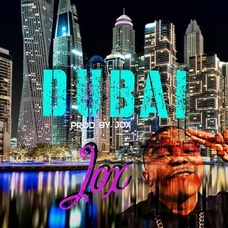 Dubai | Boomplay Music