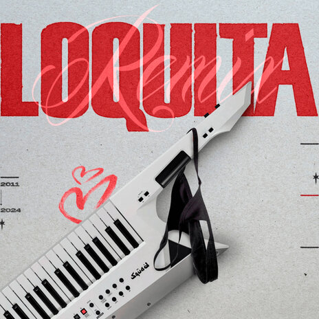 Loquita | Boomplay Music