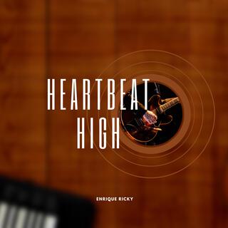 HeatBeat High