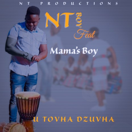 U Tovha Dzuvha ft. Mama's boy | Boomplay Music