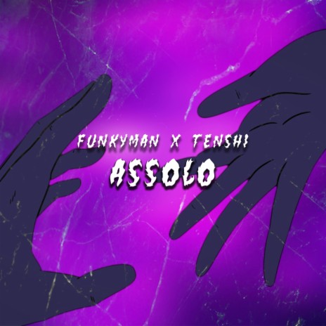ASSOLO ft. Funkyman | Boomplay Music