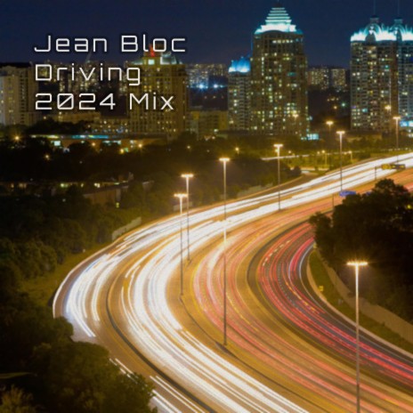 Driving (2024 Mix) | Boomplay Music
