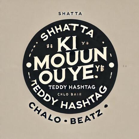 KI MOUN OU YE_SHATTA_VERSION | Boomplay Music