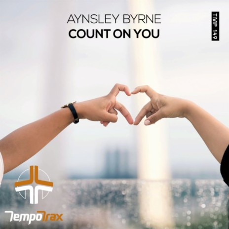 Count On You | Boomplay Music