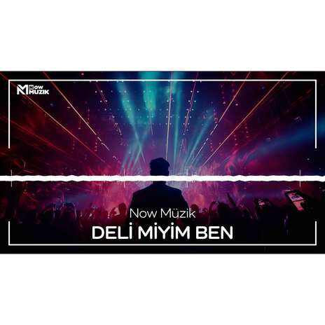 DELİ MİYİM BEN | Boomplay Music