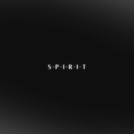SPIRIT | Boomplay Music
