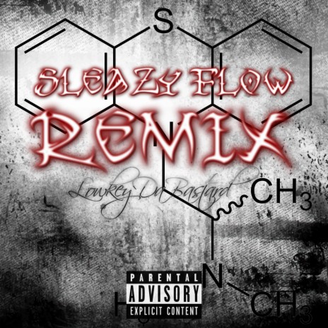 Sleazy Flow (Remix)