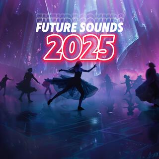 Future Sounds 2025