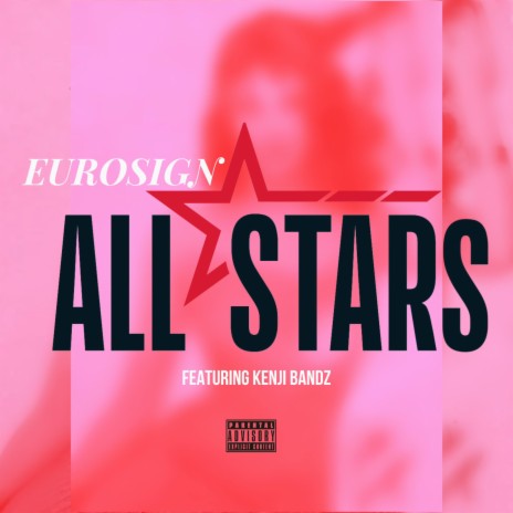 All Stars ft. Kenji Bandz