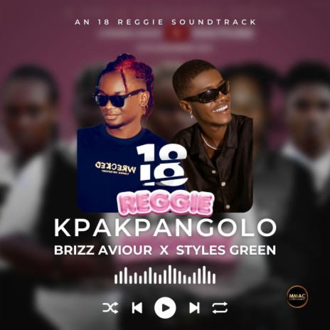 Kpakpangolo ft. Styles Green | Boomplay Music