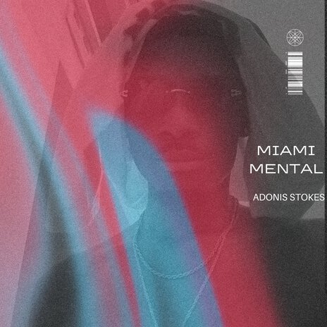 Miami Mental | Boomplay Music