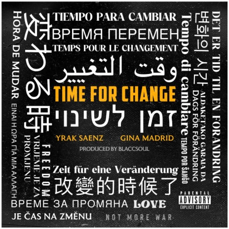 TIME FOR CHANGE ft. Gina Madrid | Boomplay Music