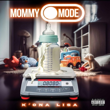 Mommy Mode | Boomplay Music