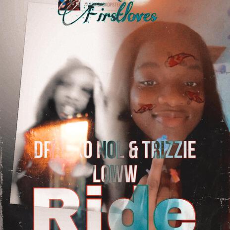 Ride ft. Drakko Nol