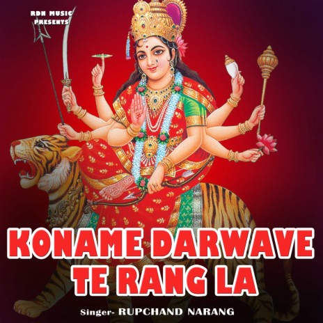 Koname Darwave Te Rang La | Boomplay Music