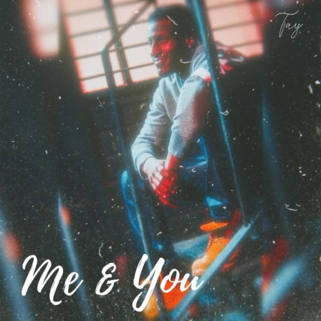 Me & You | Boomplay Music