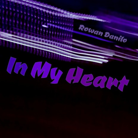 In My Heart (Demo) | Boomplay Music