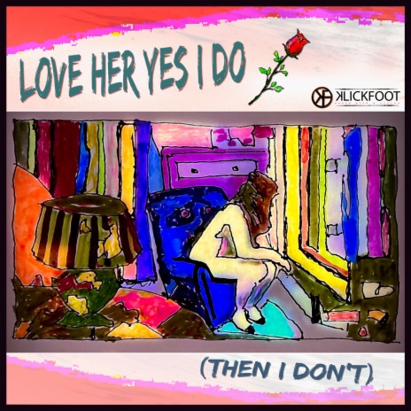 Love Her Yes I Do | Boomplay Music